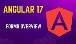 Angular 17 Forms: An Overview With Examples